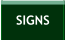 SIGNS