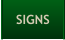 SIGNS